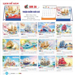 LỊCH ĐỂ BÀN - THUẬN BUỒM XUÔI GIÓ